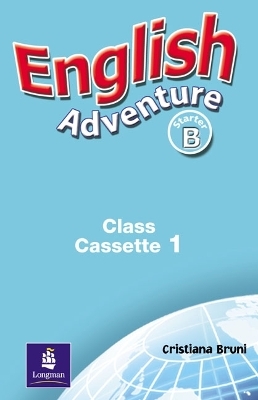 English Adventure Starter B Class Cass 1-2 - Cristiana Bruni