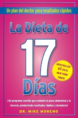 La Dieta de 17 Dias - Mike Moreno