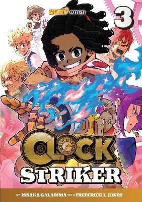 Clock Striker, Volume 3 - Issaka Galadima, Frederick L. Jones
