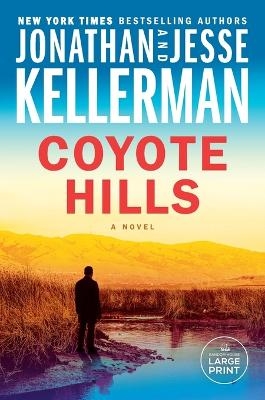 Coyote Hills - Jonathan Kellerman, Jesse Kellerman