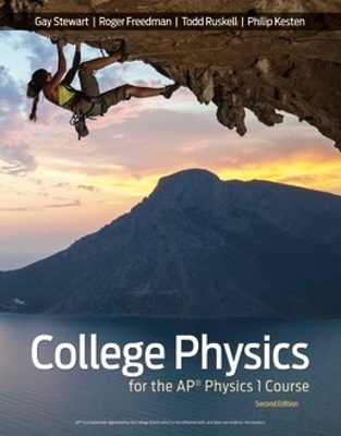 Physics for the AP® Course