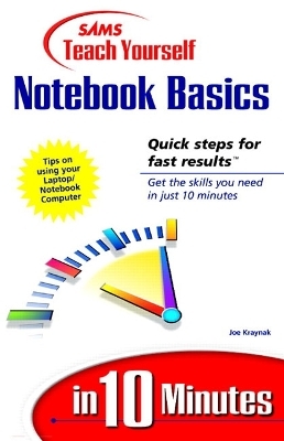 Sams Teach Yourself Notebook Basics in 10 Minutes