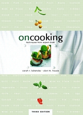 On Cooking - Sarah R. Labensky, Alan M. Hause