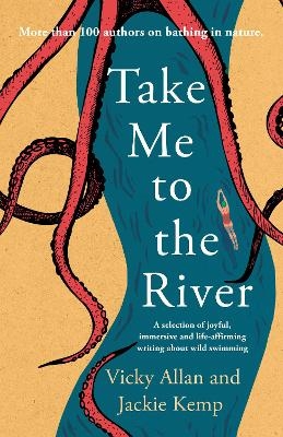 Take Me to the River - Vicky Allan, Jackie Kemp