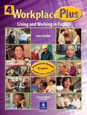 Workplace Plus, Level 4 - Joan M. Saslow, Tim Collins