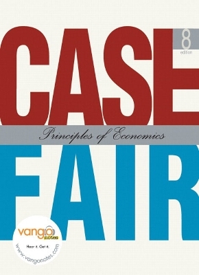 Principles of Economics - Karl E. Case, Ray C. Fair