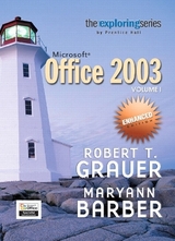 Exploring Microsoft Office 2003 Volume 1-Enhanced - Grauer, Robert T.; Barber, Maryann