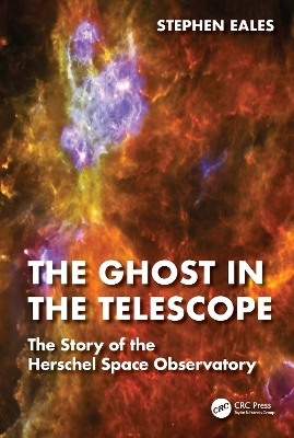 The Ghost in the Telescope - Stephen Eales