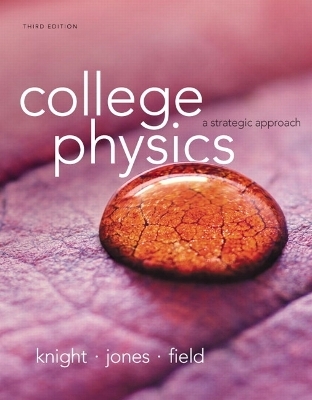 College Physics - Randall D. Knight, Brian Jones, Stuart Field