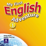 My First English Adventure Level 1 Class CD - Musiol, Mady; Villarroel, M