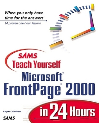 Sams Teach Yourself Microsoft FrontPage 2000 in 24 Hours