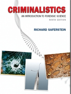 Criminalistics - Richard Saferstein