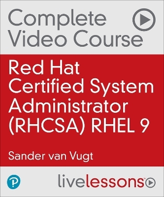 Red Hat Certified System Administrator - Sander van Vugt