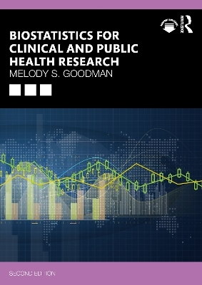 Biostatistics for Clinical and Public Health Research - Melody S. Goodman