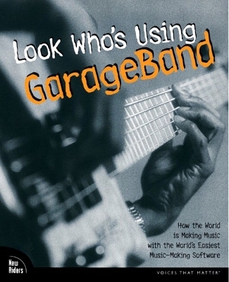 Look Who's Using GarageBand - Martin Gisborne