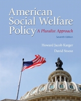 American Social Welfare Policy - Karger, Howard Jacob; Stoesz, David