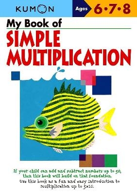 My Book of Simple Multiplication -  Kumon