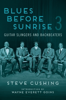 Blues Before Sunrise 3 - Steve Cushing