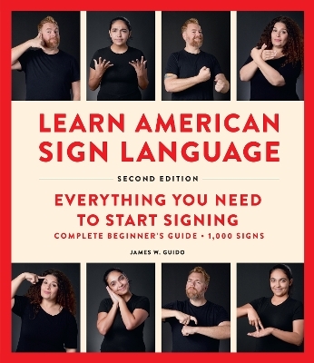 Learn American Sign Language, Second Edition - James W. Guido