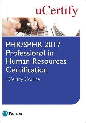 PHR/SPHR-2017 Professional in Human Resources Certification uCertify Course Student Access Card