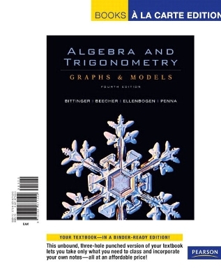 Algebra and Trigonometry - Marvin L. Bittinger, Judith A. Beecher, David J. Ellenbogen, Judith A. Penna