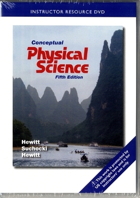 Instructor Resource DVD for Conceptual Physical Science - Paul G. Hewitt, John A. Suchocki, Leslie A. Hewitt