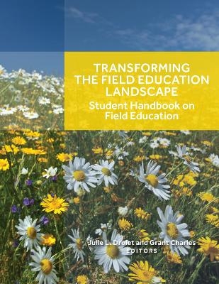 Transforming the Field Education Landscape - 
