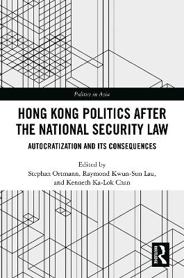 Hong Kong Politics after the National Security Law - 