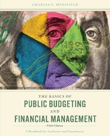 The Basics of Public Budgeting and Financial Management - Menifield, Charles E.