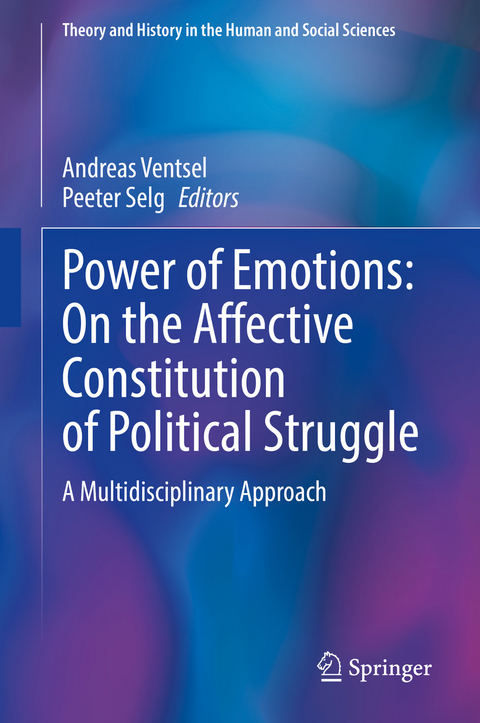 Power of Emotions: On the Affective Constitution of Political Struggle - 
