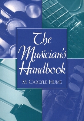 The Musician's Handbook with CD - M. Carlyle Hume