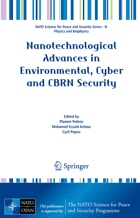 Nanotechnological Advances in Environmental, Cyber and CBRN Security - 