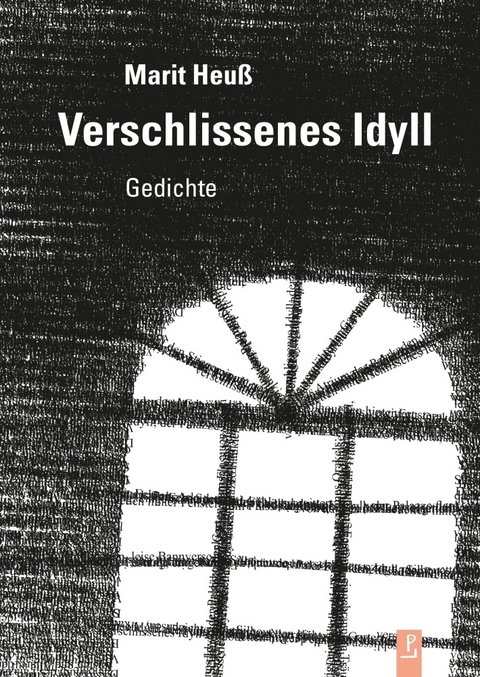 Verschlissenes Idyll - Marit Heu&szlig;