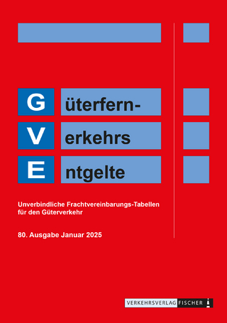 GVE 2025 - Güterfern-Verkehrs-Entgelte