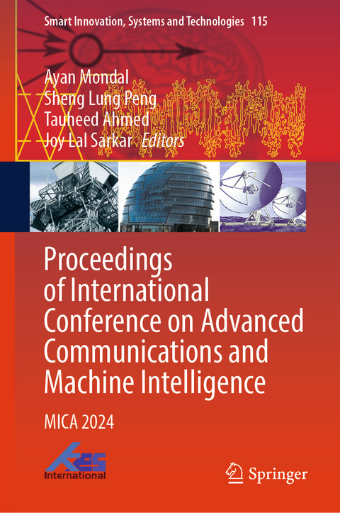 Proceedings of International Conference on Advanced Communications and Machine Intelligence - 