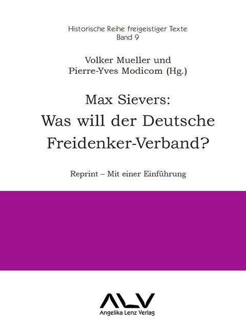Max Sievers: Was will der Deutsche Freidenker-Verband? - 