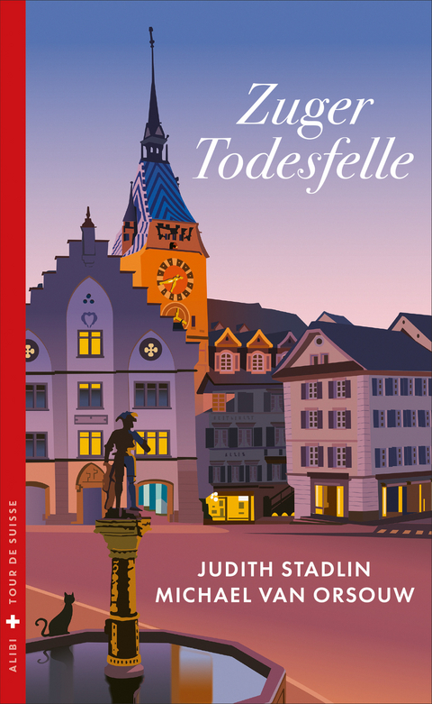 Zuger Todesfelle - Judith Stadlin, Michael van Orsouw