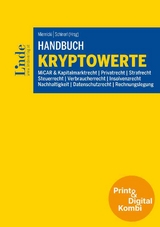 Handbuch Kryptowerte (Kombi Print&digital) - Fabian Aubrunner, Rainer Borns, Susanne Br&uuml;ck, Laurenz Fleischmann, Marc Gassebner, Shirin Ghazanfari, Jakob Hajszan, M&aacute;ty&aacute;s Imre, Aljosha Judmayer, Laura Kasalo, Alexander Kirchmaier, Michael Kissler, Philipp Klausberger, Christoph Korab, Kevin Labner, Matthias Lehmann, Johannes Meier, Martin Miernicki, Robin Misterek, Christina Mittermayer, Florian Pekler, Fabian Pollitzer, Emanuel Ponholzer, Emeric Pr&eacute;vost, Fabian Schinerl, Alexander Schneider, Jonas Sch&uuml;rger, Elisabeth Steinhauser, Nicholas Stifter, Julian Tatschl, Raphael Toman, Luca Topp, Vinzenz Treytl