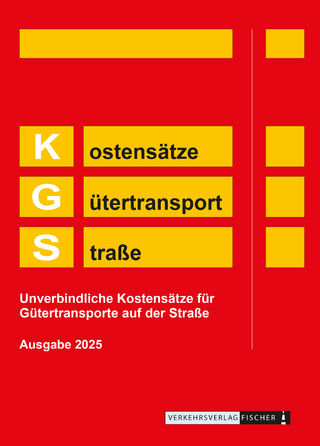 KGS 2025 Kostensätze Gütertransport Straße