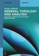 General Topology and Analysis - Yamina Miloudi