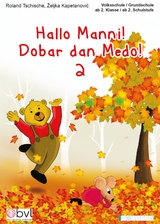 Hallo Manni! Dobar dan Medo! Band 2 - Željka Kapetanović, Roland Tschische