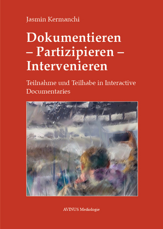 Dokumentieren – Partizipieren – Intervenieren