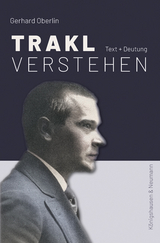 Trakl verstehen - Gerhard Oberlin