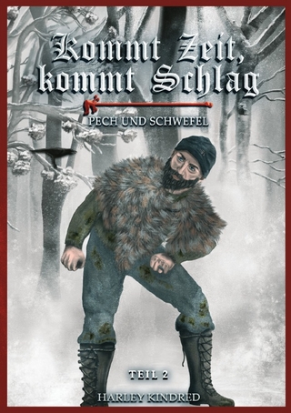 Narren der Gerechtigkeit - Kommt Zeit, kommt Schlag / Kommt Zeit, kommt Schlag