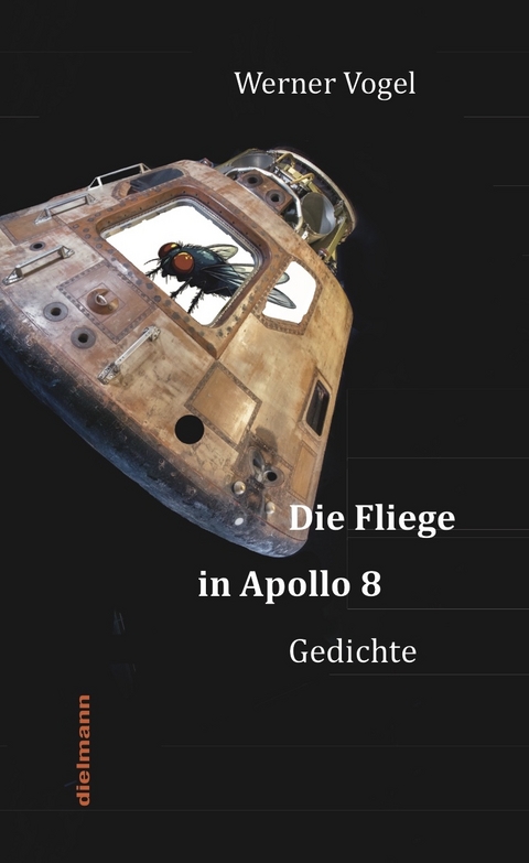Die Fliege in Apollo 8 - Werner Vogel