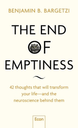 The End of Emptiness - Benjamin B. Bargetzi