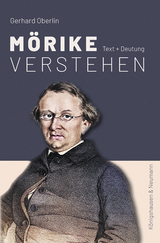 M&ouml;rike verstehen - Gerhard Oberlin