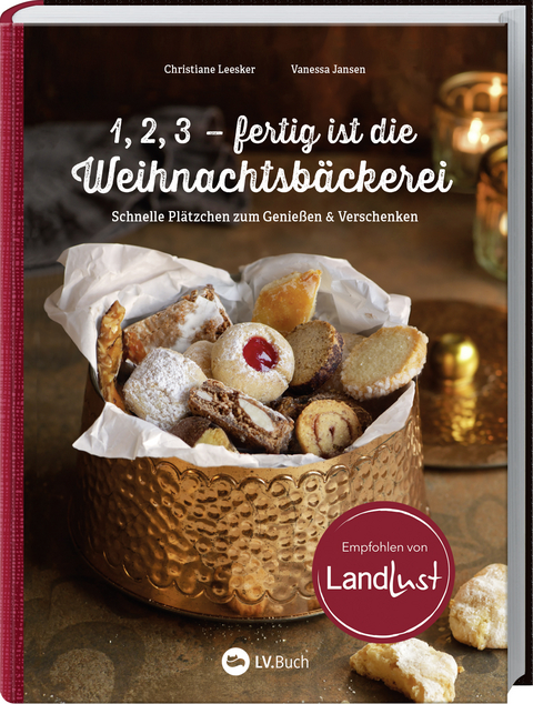 1,2,3 &ndash; fertig ist die Weihnachtsb&auml;ckerei - Christiane Leesker