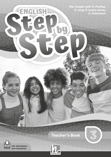 ENGLISH Step by Step 3 | Teacher's Book (Lehrplan 2023) - Herbert Puchta, Christian Holzmann, Peter Lewis-Jones, Chris Jory