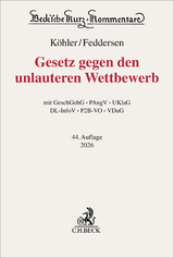 Gesetz gegen den unlauteren Wettbewerb: UWG - Köhler, Helmut; Feddersen, Jörn; Alexander, Christian